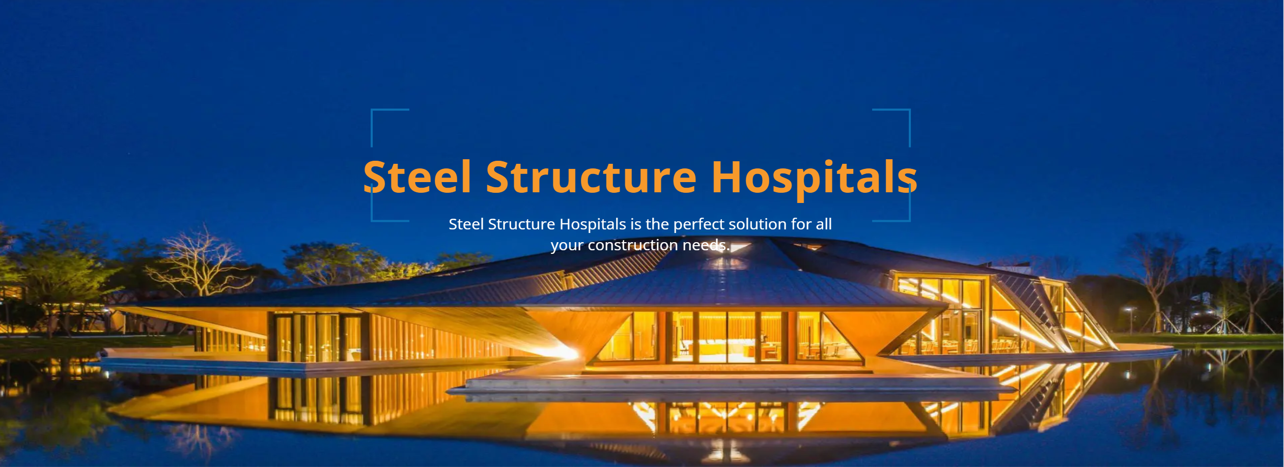 Steel Structure Hospitals